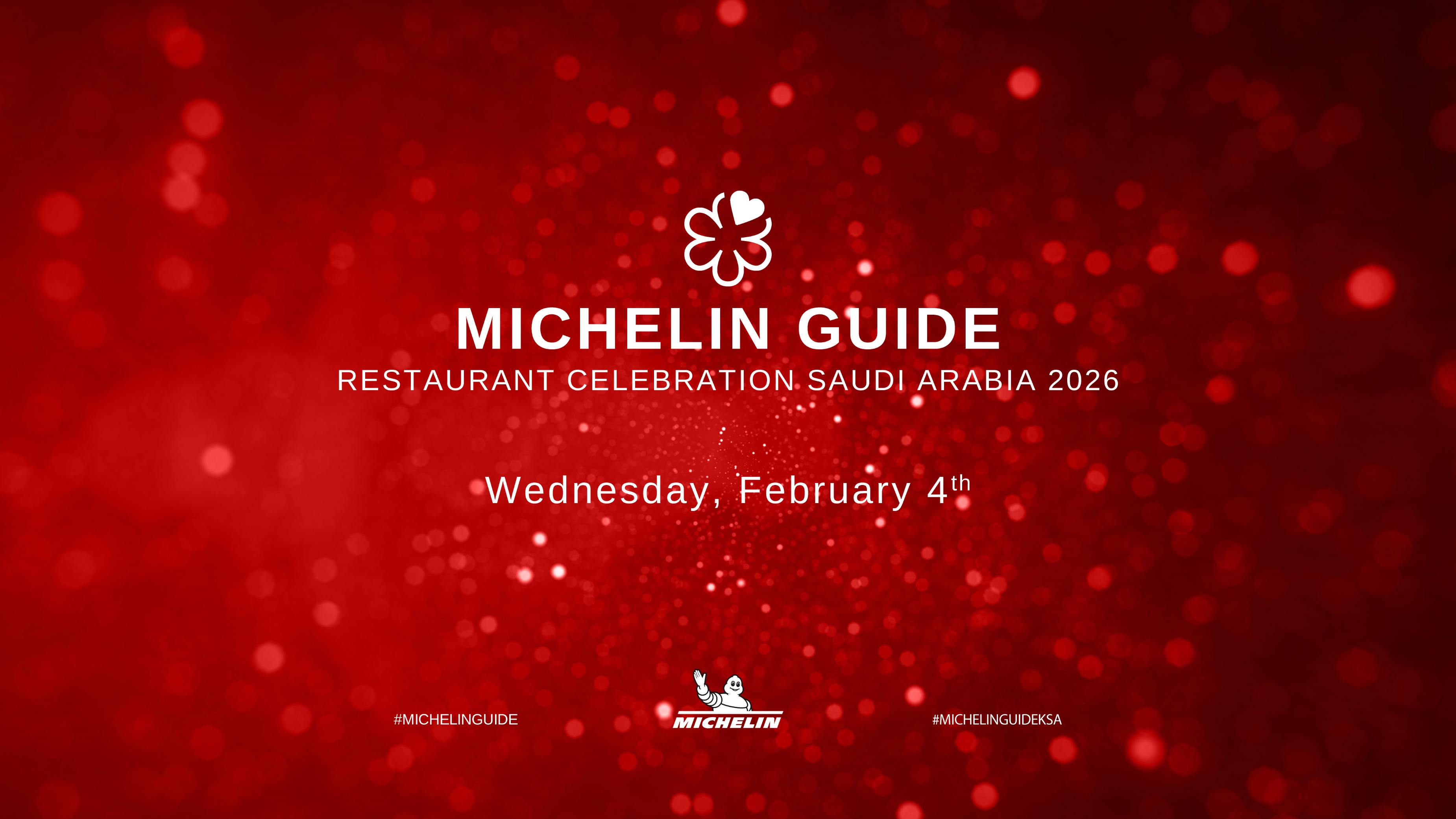 The MICHELIN Guide Saudi Arabia Announces Its Inaugural MICHELIN Guide  Restaurant Celebration